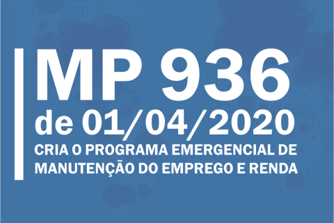 Informe especial da Fecomércio RJ orienta sobre a Medida Provisória 936/20