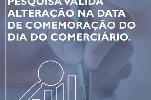 Pesquisa valida alteração na data de comemoração do Dia do Comerciário