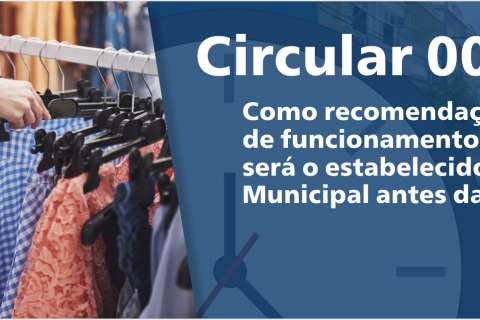 Circular 001 – Horário de funcionamento do Comércio