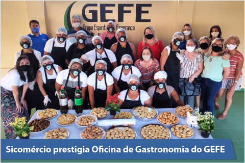 Sicomércio prestigia Oficina de Gastronomia do GEFE