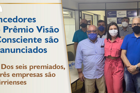 Vencedores do Prêmio Visão Consciente são anunciados
