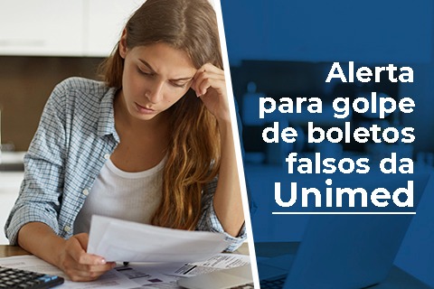 Alerta para golpe de boletos falsos da Unimed