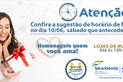 Confira o horário de funcionamento do comércio na véspera do Dia dos Namorados, junho de 2023