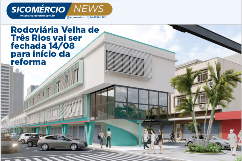 Rodoviária Velha de Três Rios vai ser fechada 14 de agosto para início da reforma