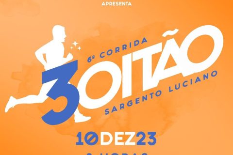 Sicomércio patrocina 6ª Corrida 3Oitão Sargento Luciano