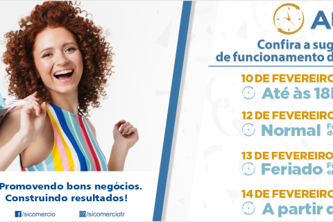 Sugestão de horário de funcionamento do comércio no Carnaval 2024