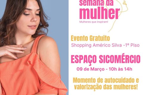 Shopping Américo Silva e Sicomércio Três Rios realizam ação em comemoração ao Dia Internacional da Mulher