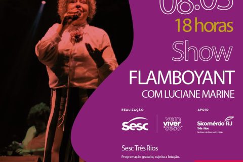 Sesc apresenta show Flamboyant com cantora Luciane Marini