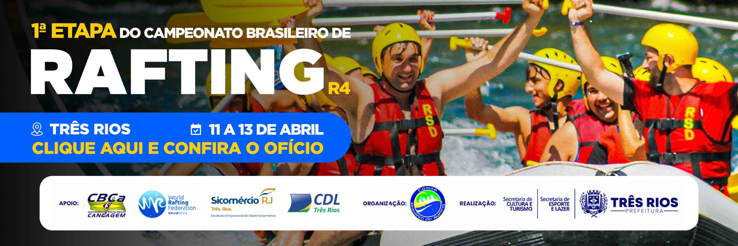 Mobilização para o Campeonato Brasileiro de Rafting R4