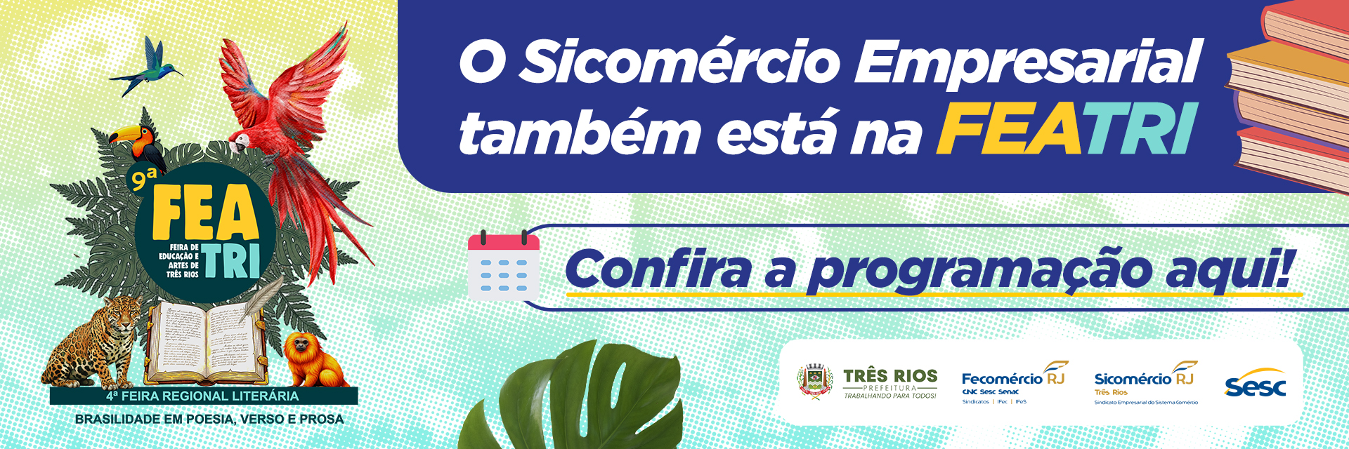 A 9ª FEATRI chegou! E o Sistema Comércio está presente com uma programação especial